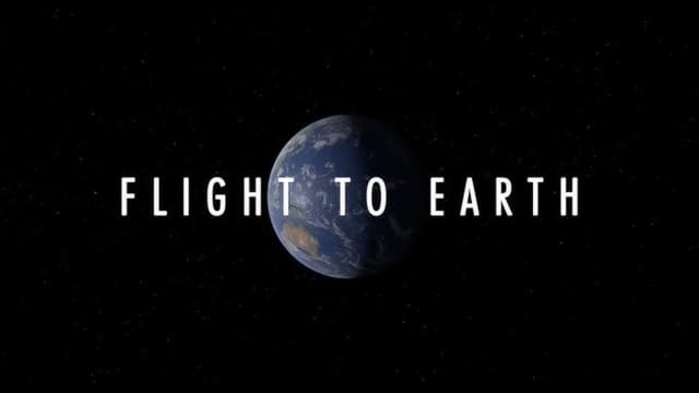 Flight to Earth