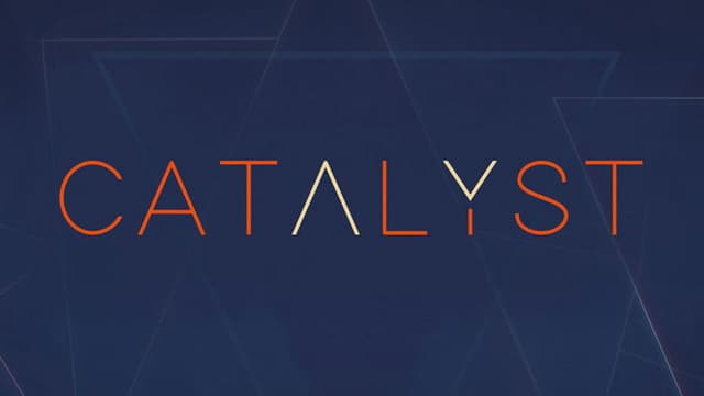 Catalyst
