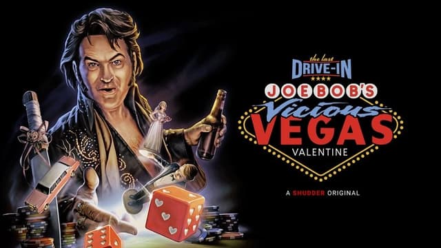 Joe Bob’s Vicious Vegas Valentine