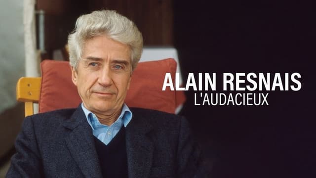 Alain Resnais, the Audacious