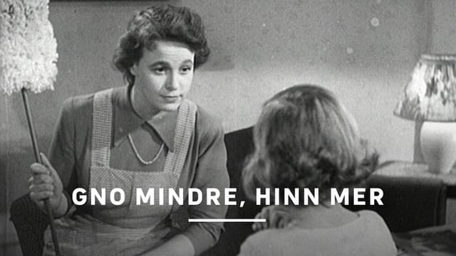 Gno mindre, hinn mer