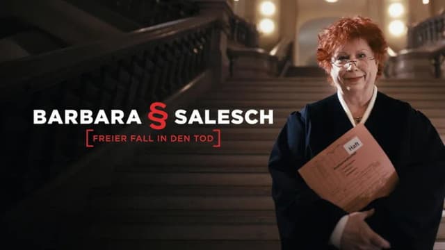 Barbara Salesch – Freier Fall in den Tod