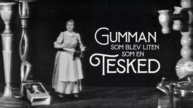Gumman som blev liten som en tesked
