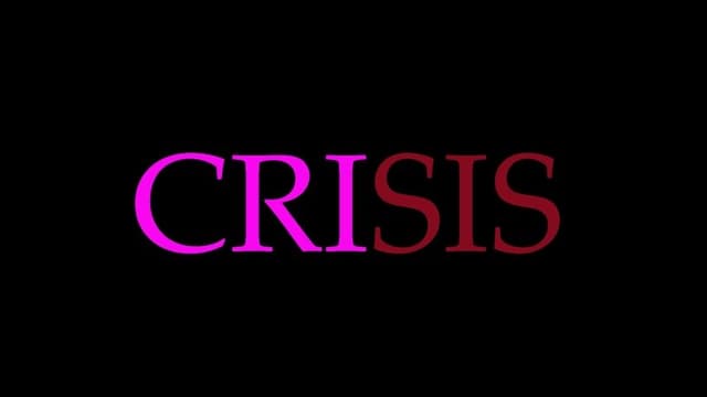 Crisis