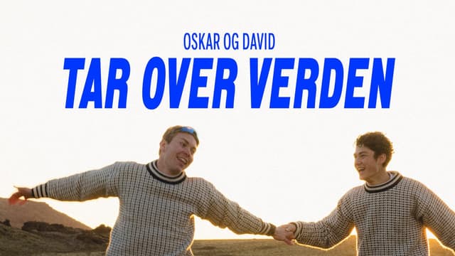 Oskar and David Conquers The World