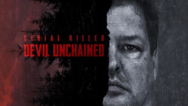 Serial Killer: Devil Unchained