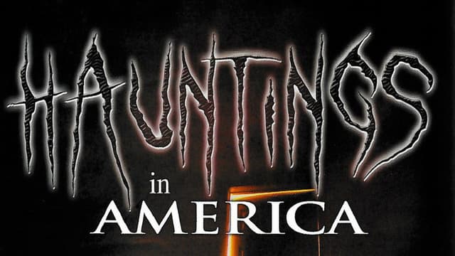 Hauntings in America