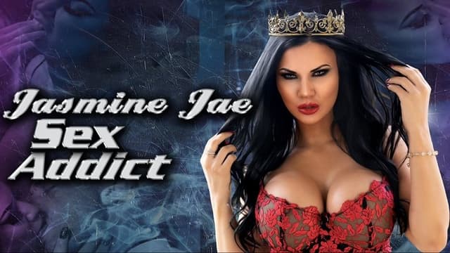 Jasmine Jae: Sex Addict