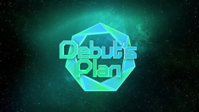 Debut's Plan
