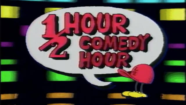 The 1/2 Hour Comedy Hour