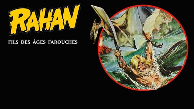 Rahan, fils des ages farouches