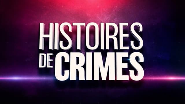 Histoires de Crimes
