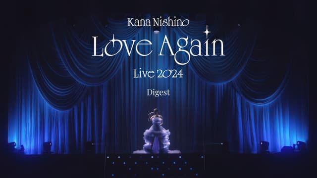 Kana Nishino Love Again Live 2024