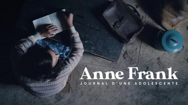 Anne Frank, journal d'une adolescente