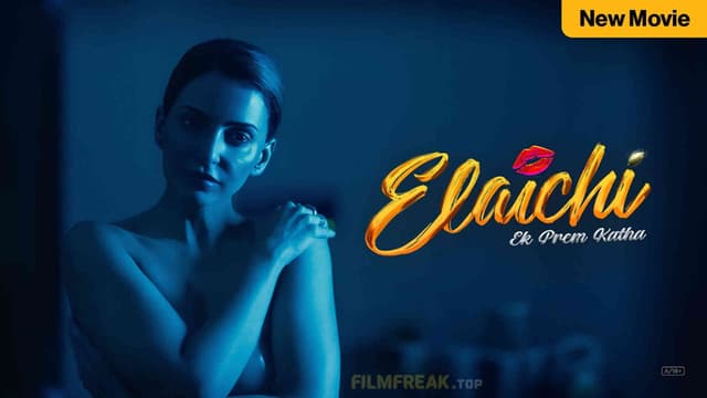 Elaichi: Ek Prem Katha