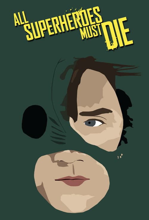 All Superheroes Must Die Collection